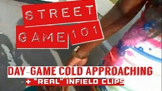 PUA Street-Game 101 (Moving Targets): III Advanced Tips To DayGame On The Streets [+Infield Clips]