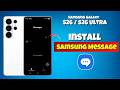 Samsung S26, S26 Ultra: How to Install Samsung Messages (samsung messages on s26 ultra)