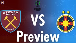 West Ham United Vs. FCSB Preview | Europa Conference League | JP WHU TV