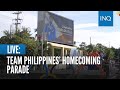 LIVE: Team Philippines’ homecoming parade