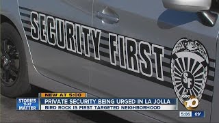 Private security being urged in La Jolla