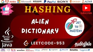 Alien Dictionary || LEETCODE-953 || HASHING || DSA || JAVA || TAMIL