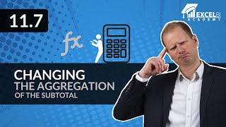 11.7. Changing the aggregation of the subtotal | Excel pivot tables COURSE