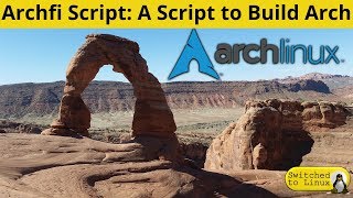Archfi: Another Arch Installer Script