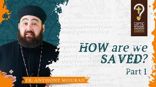 How are we saved according to Orthodoxy?