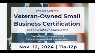 Understanding Veteran-Owned Small Business Certifications for Government Contracting