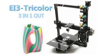 HE3D EI3 Tricolor 3D Printer 3 in 1 Out Multi Color 3D Printing