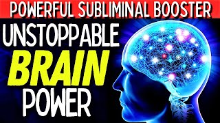 Unstoppable Brain Power | Activate Your Brain To 100% Potential | Genius Frequency