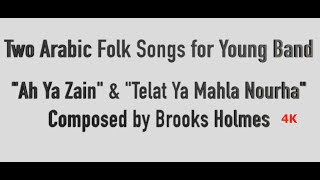 2 Arabic Folk Songs for Young Band - \