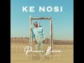 Prince Benza ft Master KG & Makhadzi   Ke Nosi