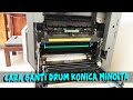 Cara Mengganti Drum Mesin Fotocopy Konica Minolta Bizhub 350 | Replacement OPC drum bizhub 350