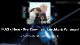 Beat Saber | 0verf1ow - FUZI x Neru (feat. Luschka \u0026 Panaman) | 97.05% SS, 450.68pp, #3, FC