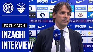 INTER 3-1 ROMA 😍🎉 | INZAGHI EXCLUSIVE INTERVIEW [SUB ENG] 🎙️⚫🔵