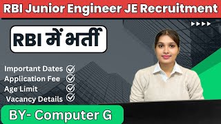 RBI Junior Engineer (JE) Recruitment 2024 | Apply Now for Engineering Posts