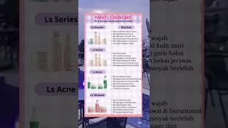 review paket lengkap Ls skincare #skincare #skincareviral #skincareproducts #reviewkosmetik #fypシ