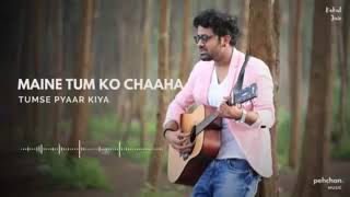 Mene tumko chaha tumse pyaar kiya special song মেনে তুমকো চাহা তুমসে পেয়ার কিয়া ###mdsajalislam @#