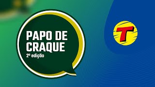 Papo de Craque - 2ª Edição RJ - 04/02/25