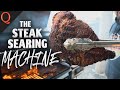 The Ultimate STEAK Searing Machine | Ft. Kosmos Q