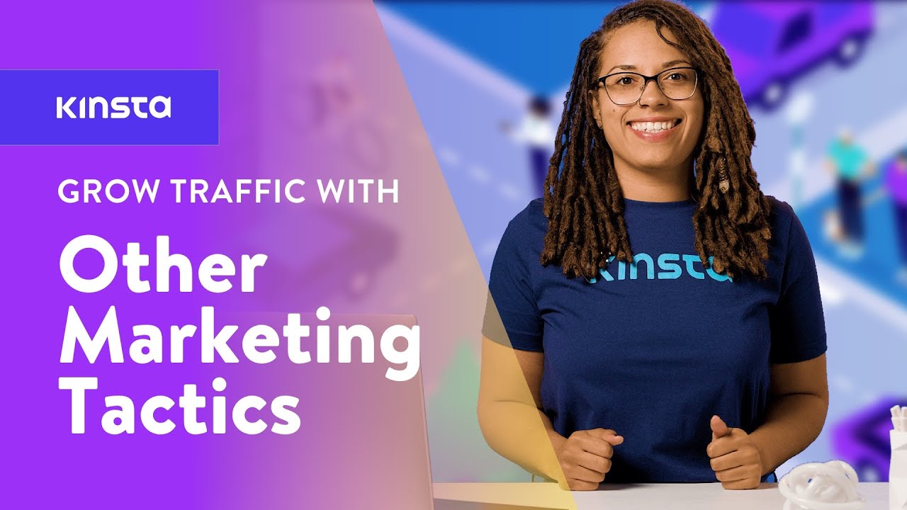 Proven Marketing Tactics To Drive Traffic To Your Website