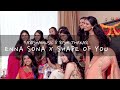 Enna Sona x Shape of You | Farisha Feat. Rishi Thakar