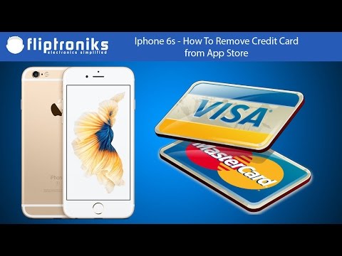 Iphone 6s - How To Remove Credit Card from App Store - Fliptroniks.com Iphone 6s - How To Remove Credit Card from App Store - Fliptroniks.com