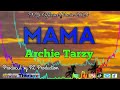 MAMA ❤️🥺(PNG Latest Music 2024) - Archie Tarzy [Prod by PL Production]