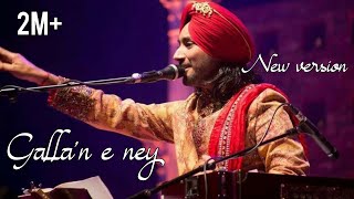 Galla'n e ney New Song By Satinder Sartaj | Hali daruwala|•Official Video