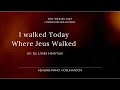 I Walked Today Where Jesus Walked, arr. by Linda Hartman, Piano Hymn, Peaceful Relaxing Music