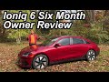 Hyundai Ioniq 6 Six Month Owner's Review | The Ioniq Guy