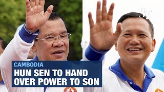 Cambodian PM Hun Sen to hand over power to son