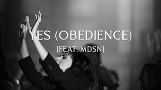 Yes (Obedience) - David \u0026 Nicole Binion ft. @MDSNofficial