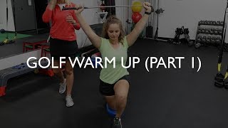 Pre-Golf Warm Up Exercises (Part 1) | Golf Exercises to Improve Your Swing