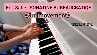 Erik Satie“Sonatine Bureaucratique\