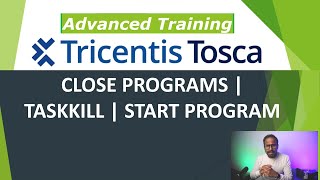 TRICENTIS Tosca 16.0 - Lesson 32 | Close Programs | Task Kill | TBox Start Program
