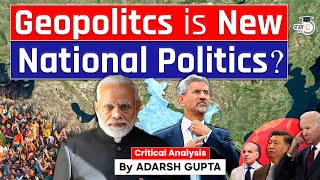How Geopolitics Became So Mainstream in India? Narendra Modi & S. Jaishankar | UPSC Mains GS2 IR