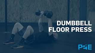 P21E: Dumbbell Floor Press