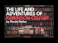 Robinson Crusoe by Daniel Defoe | Full Audiobook Part 1/2