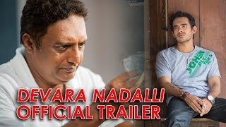 Devara Nadalli Official Trailer | Prakash Raj | B Suresha | Hamsalekha