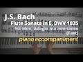 Bach - Sonata in E for Flute and Continuo, BWV 1035, 1st Mov: Piano Accompaniment [Fast]