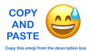 Grinning Face with Sweat EMOJI ( APPLE ) - COPY and PASTE EMOJIS 😅