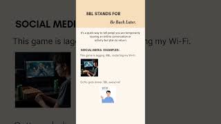 What Does BBL Mean? | Internet Slang Explained | Abbreviation Series