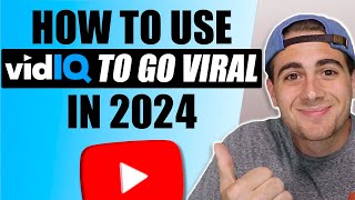 How To Use VidIQ To SKYROCKET Your Views on YouTube in 2024 (VidIQ Tutorial For Beginners)