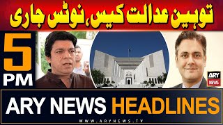 ARY News 5 PM Headlines 31st May 2024 | Contempt of Court: SC issues notices