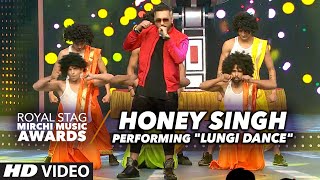 Honey Singh Energetic Performance On "LUNGI DANCE" At The Royal Stag Mirchi Music Awards 2016