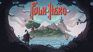 Folk Hero: The Official Trailer