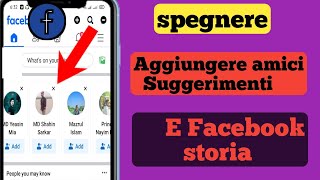 Come disattivare Aggiungi suggerimenti di amici su Facebook Story 2024