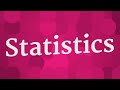 STATISTICS pronunciation • How to pronounce STATISTICS