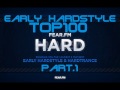 fear.fm early hardstyle top 100 part.1