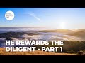 He Rewards the Diligent - Part 1 | Joyce Meyer | Enjoying Everyday Life Teaching Moments