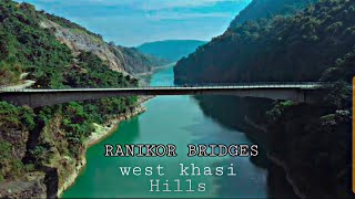 RANIKOR BRIDGES||West Khasi Hills ❤️ Drone Shoot